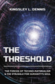 Book cover of: Threshold. By: Kingsley L. Dennis