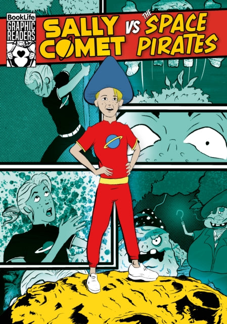 Book cover of: Sally Comet vs The Space Pirates. By: Robin Twiddy