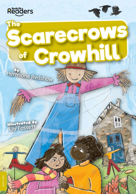 Book cover of: Scarecrows of Crowhill. By: Hermione Redshaw; Lily Fossett