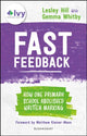 Book cover of: Fast Feedback. By: Lesley Hill