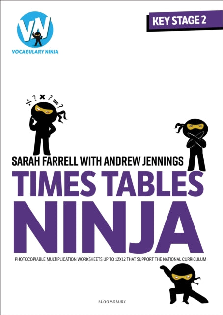 Book cover of: Times Tables Ninja for KS2. By: Sarah Farrell