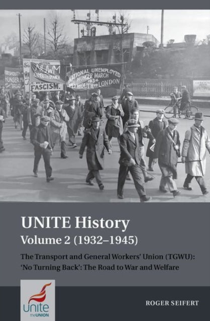 Book cover of: UNITE History Volume 2 (1932-1945). By: Roger Seifert
