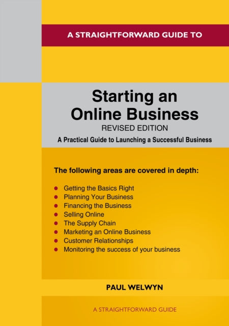 Book cover of: Straightforward Guide to Starting An Online Business. By: Paul Welwyn