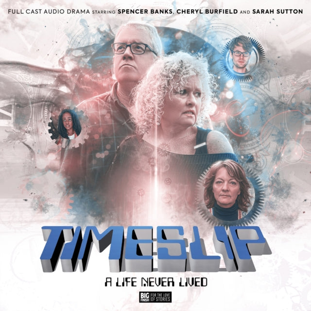 Book cover of: Timeslip Volume 3: A Life Never Lived