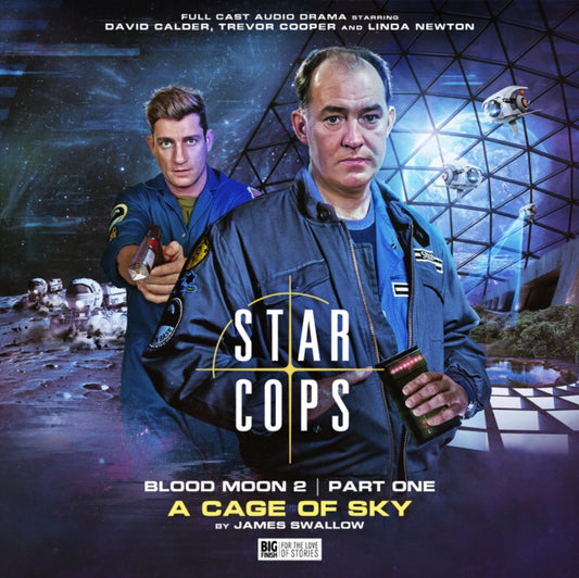 Book cover of: Star Cops: Blood Moon 4.4: A Cage of Sky