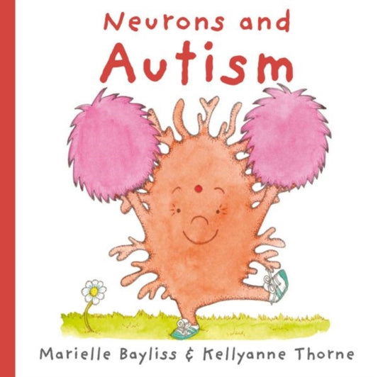 Book cover of: Neurons and Autism
