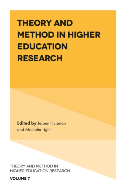 Book cover of: Theory and Method in Higher Education Research. By: Jeroen Huisman