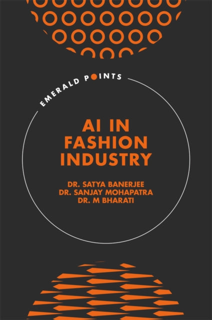 Book cover of: AI in Fashion Industry. By: Satya Banerjee