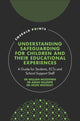 Book cover of: Understanding Safeguarding for Children and their Educational Experiences. By: William McGovern