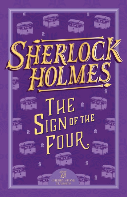 Book cover of: Sherlock Holmes: The Sign of the Four