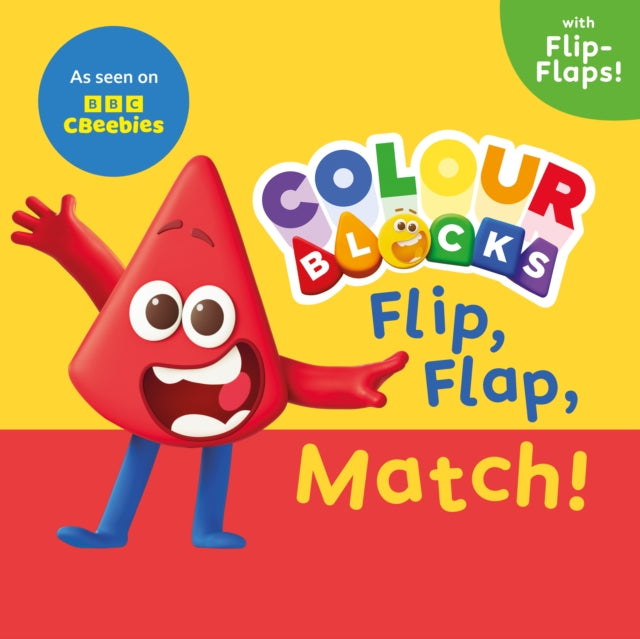 Book cover of: Colourblocks Flip, Flap, Match!