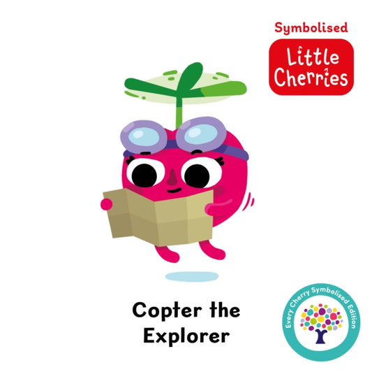 Book cover of: Copter the Explorer: Accessible Symbolised Edition