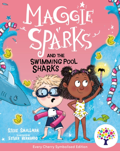 Book cover of: Maggie Sparks and the Swimming Pool Sharks: Accessible Symbolised Edition