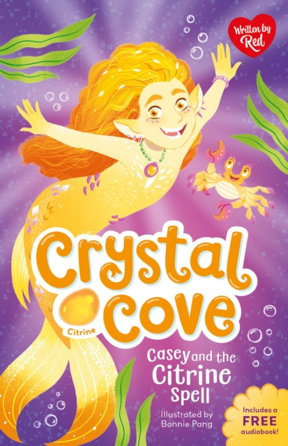 Book cover of: Casey and the Citrine Spell (Crystal Cove)