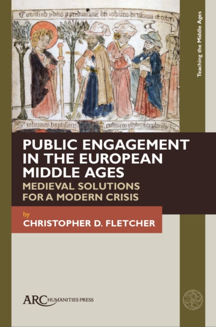 Book cover of: Public Engagement in the European Middle Ages