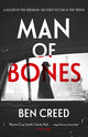 Man of Bones, From the author of The Times 'Thriller of the Year' 9781802793130 Ben Creed