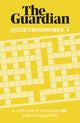 Guardian Quick Crosswords 4, A collection of more than 200 engrossing puzzles 9781802794281 The The Guardian