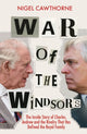 Book cover of: War of the Windsors. By: Nigel Cawthorne