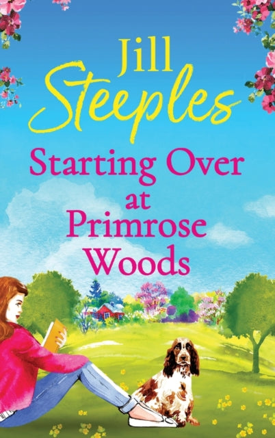 Book cover of: Starting Over at Primrose Woods. By: Jill Steeples