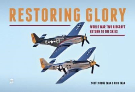 Book cover of: Restoring Glory. By: Scott Cuong Tran