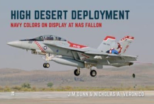 Book cover of: High Desert Deployment. By: Nick Veronico