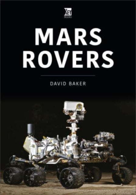 Book cover of: Mars Rovers. By: David Baker