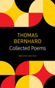 Book cover of: Collected Poems. By: Thomas Bernhard