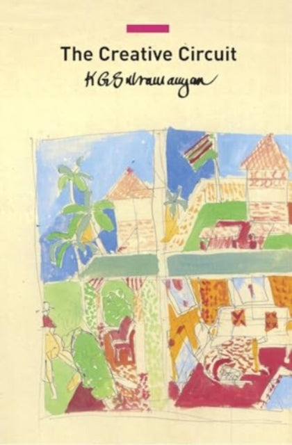 Book cover of: Creative Circuit. By: K. G. Subramanyan
