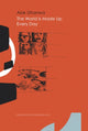 Book cover of: World Is Made Up Every Day. By: Alok Dhanwa