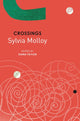 Book cover of: Crossings. By: Sylvia Molloy