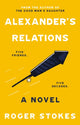 Book cover of: Alexander's Relations. By: Roger Stokes