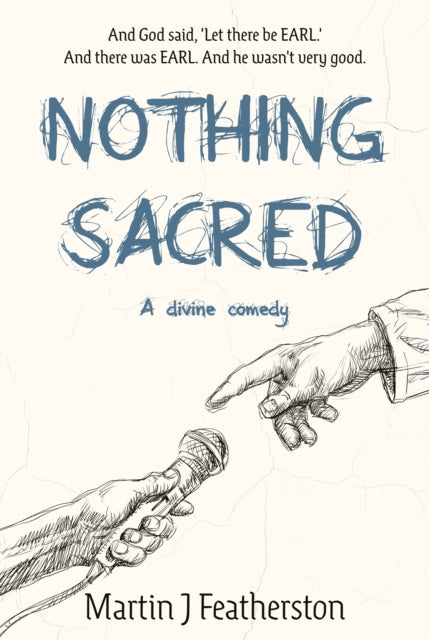 Book cover of: Nothing Sacred. By: Martin J. Featherston
