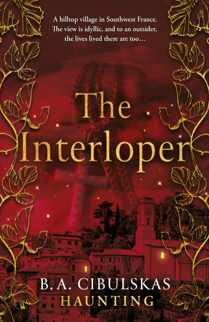 Book cover of: Interloper. By: B. A. Cibulskas