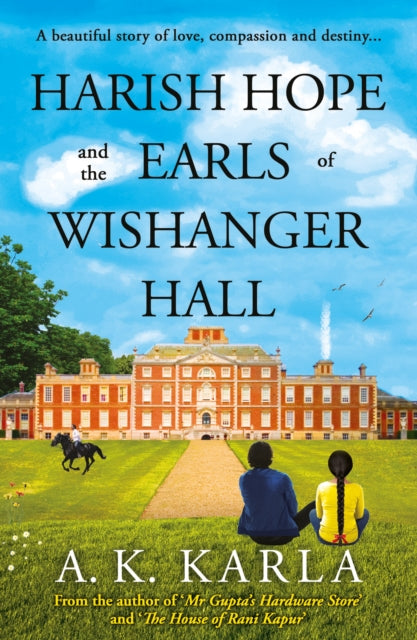 Book cover of: Harish Hope and the Earls of Wishanger Hall. By: A. K. Karla