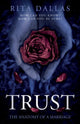 Book cover of: Trust. By: Rita Dallas