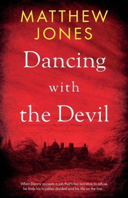 Book cover of: Dancing with the Devil. By: Matthew Jones