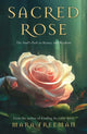 Book cover of: Sacred Rose. By: Mara Freeman