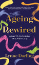 Book cover of: Ageing Rewired. By: Lynne Dorling