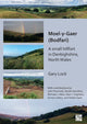 Book cover of: Moel-y-Gaer (Bodfari): A Small Hillfort in Denbighshire, North Wales. By: Gary Lock