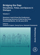 Book cover of: Bridging the Gap: Disciplines, Times, and Spaces in Dialogue – Volume 3. By: Costanza Coppini