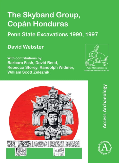 Book cover of: Skyband Group, Copan Honduras. By: David Webster