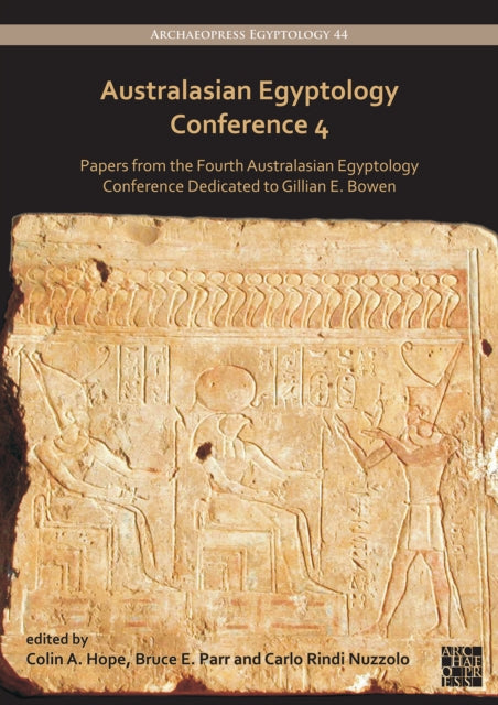 Book cover of: Australasian Egyptology Conference 4. By: Colin A. Hope