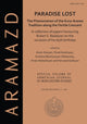Book cover of: Paradise Lost: The Phenomenon of the Kura-Araxes Tradition along the Fertile Crescent. By: Aram Kosyan
