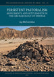 Book cover of: Persistent Pastoralism: Monuments and Settlements in the Archaeology of Dhofar. By: Joy McCorriston
