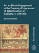 Book cover of: Art as Ritual Engagement in the Funerary Programme of Watetkhethor at Saqqara, C. 2345 BC. By: Barbara O'Neill