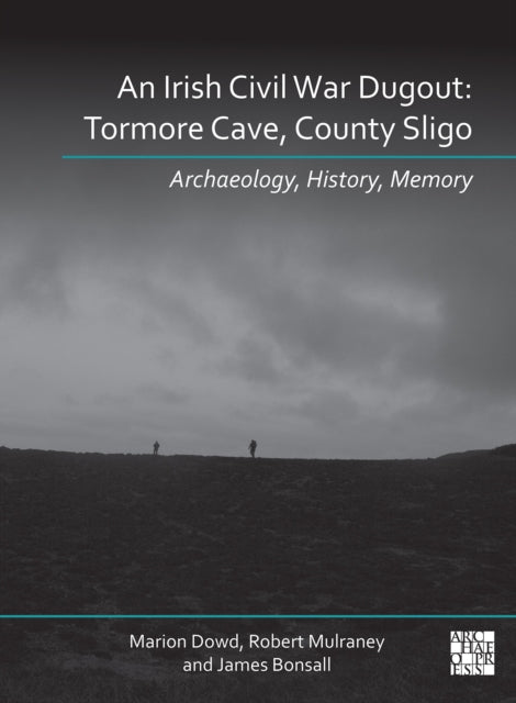 Book cover of: N Irish Civil War Dugout. By: Marion Dowd