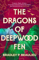 Book cover of: Dragons of Deepwood Fen