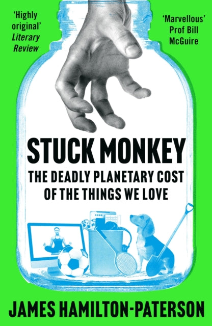 Book cover of: Stuck Monkey. By: James Hamilton-Paterson