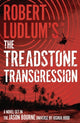 Book cover of: Robert Ludlum's(TM) the Treadstone Transgression. By: Joshua Hood