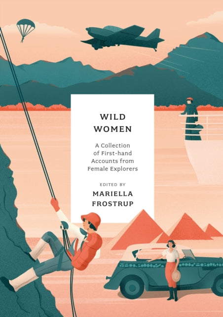 Book cover of: Wild Women. By: Mariella Frostrup